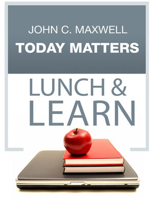 cover image of Today Matters Lunch & Learn